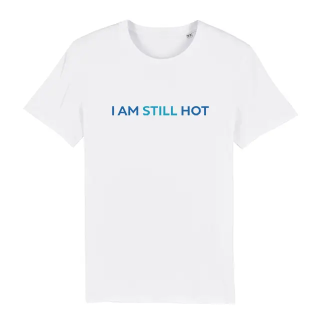 I Am Still Hot T-shirt – Funny Menopause Shirt van 100% Katoen - Afbeelding 5